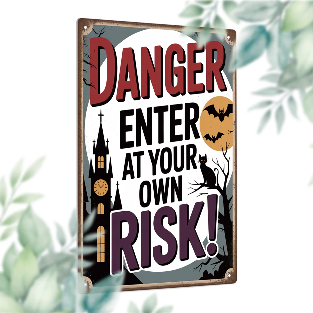 Putuo Decor 1pc Vintage Metal Tin Sign, DANGER ENTER AT YOUR OWN RISK!, Wall Art Decor for Home Halloween Party, Gift
