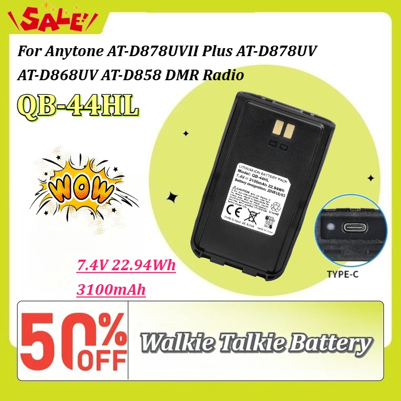 QB-44HL 7.4V 22.94Wh 3100mAh Type-C Charging Battery for Anytone AT-D878UVII Plus AT-D878UV AT-D868UV AT-D858 DMR Walkie Talkie