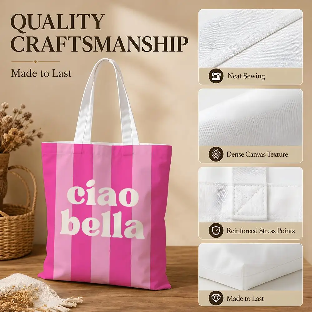 Cool Pink Striped Ciao Bella Storage Bags Canvas Tote Bag Women Large Capacity Reusable Shopping Shoulder Bag Daily Handbag