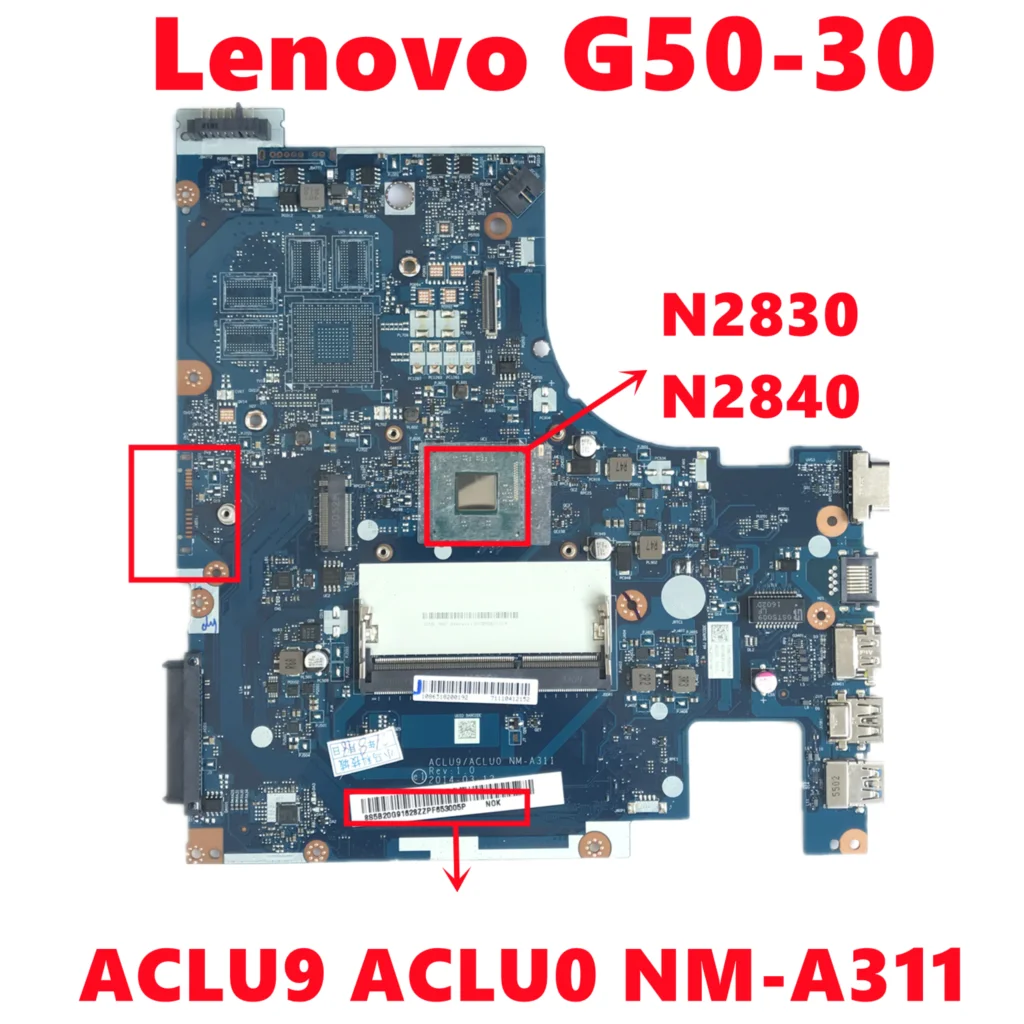 Go ACLU9 ACLU0 NM-A311 Mainboard For Lenovo G50-30 Laptop Motherboard With N2830 N2840 CPU DDR3 100% Tested Working