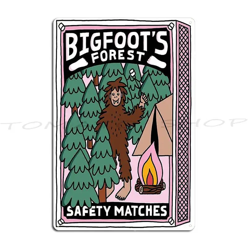 Bigfoot S Forest Safety Matches Metal Signs Wall Mural Cinema Kitchen Printing Tin Sign Poster