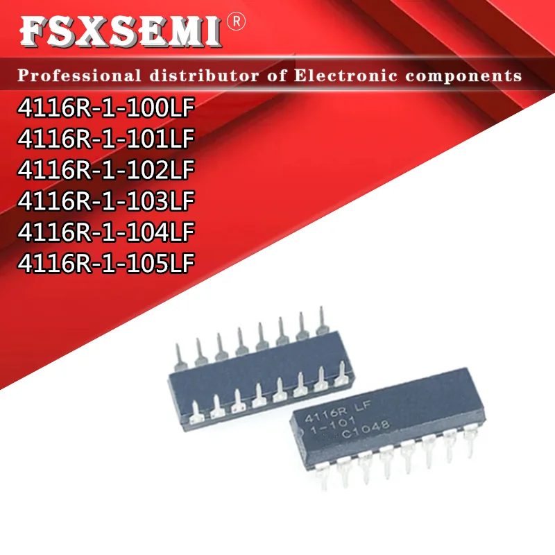 10pcs 4116R 4116R-1-100LF 4116R-1-101LF 4116R-1-102LF 4116R-1-103LF 4116R-1-104LF 4116R-1-105LF DIP exclusion