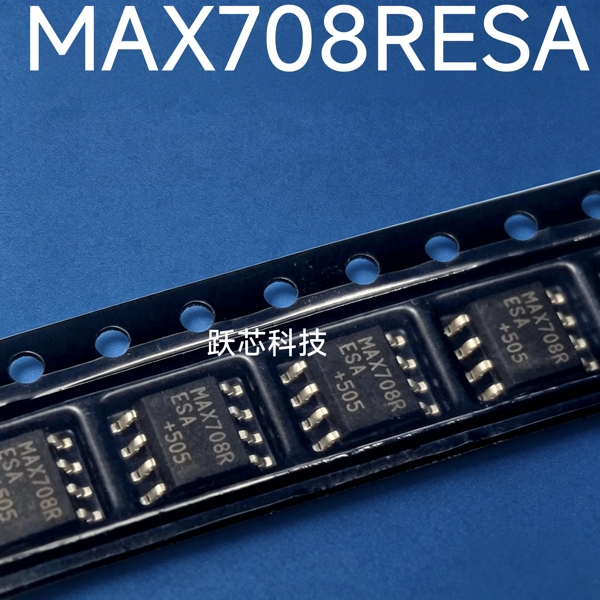 SMT MAX708TESA MAX708 MAX708RESA  MAX708CSA package SOIC-8