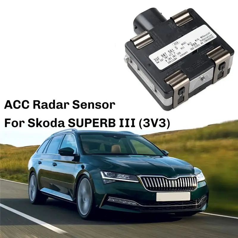 Durable-Car Cruise Control Sensor ACC Radar For VW Skoda Models- Part Numbers 3Q0907561D, 3Q0907561E, 3Q0907561C, 3Q0907572B