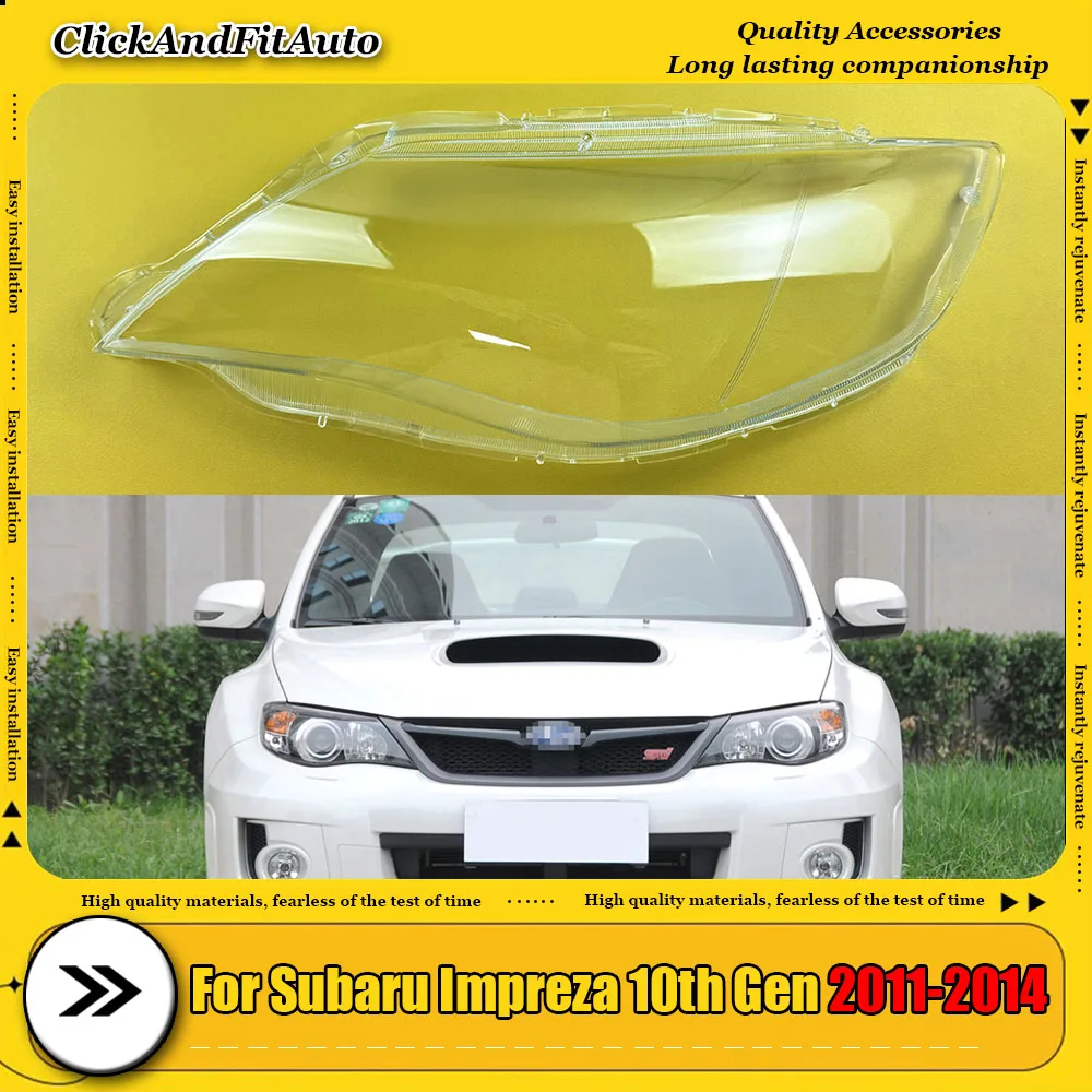 

For Subaru Impreza 10th Generation 2011-2014 Headlamp Cover Transparent Lampshade Headlight Shell Plexiglass