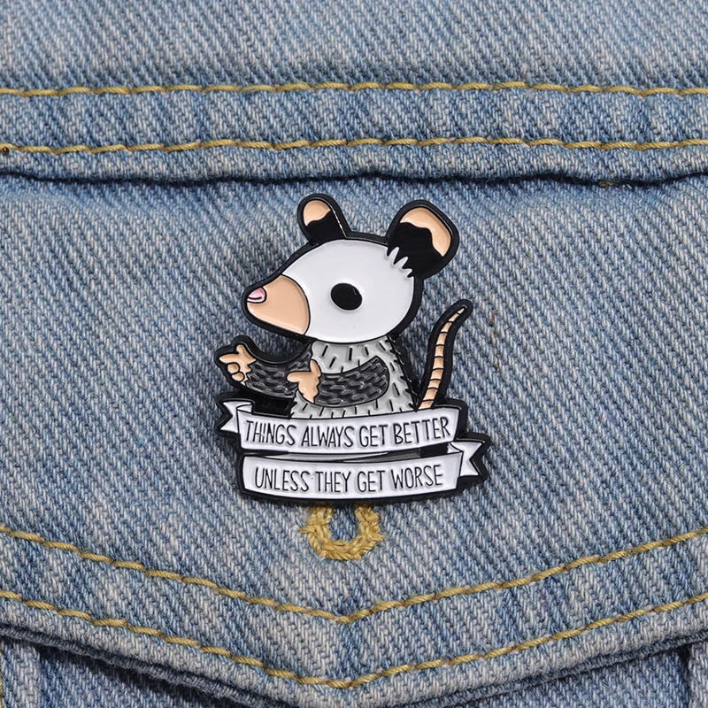 Cute Cartoon Rat Enamel Pins Funny Phrase Brooches Things Always Get Better Unless They Get Worse Phrase Animal Lapel Badge Pin