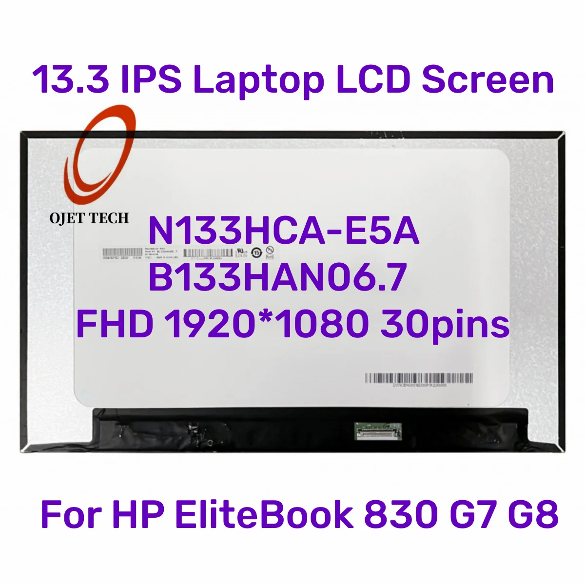 13.3'' IPS Laptop LCD Screen N133HCA-E5A B133HAN06.7 for HP EliteBook 830 G7 G8 Display Matrix replacement FHD 1920x1080 30pins