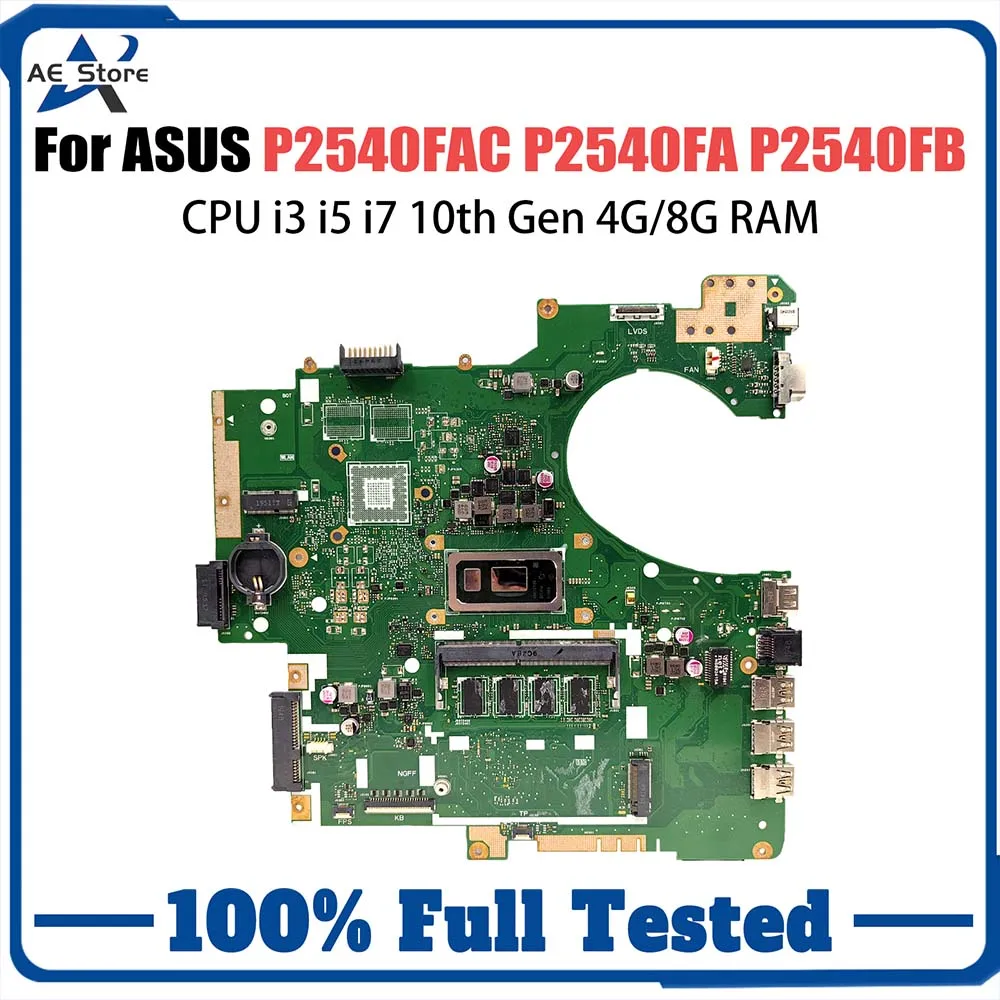 

P2540FAC Laptop Motherboard For ASUS PRO P2540FA P2540FB Mainboard With i3 i5 i7 10th Gen CPU 4G/8G RAM 100% Test