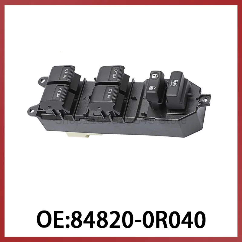 

84820-0R040 for Toyota Tundra Tundra Auto Parts Full Key Lighted Glass Lifter Switch