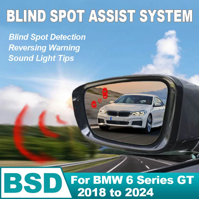 Car Blind Spot Monitoring System BSD BSA BSM Radar Parking Sensor Assist Lane Changing For BMW 6 Series GT 2018 to 2023 2024