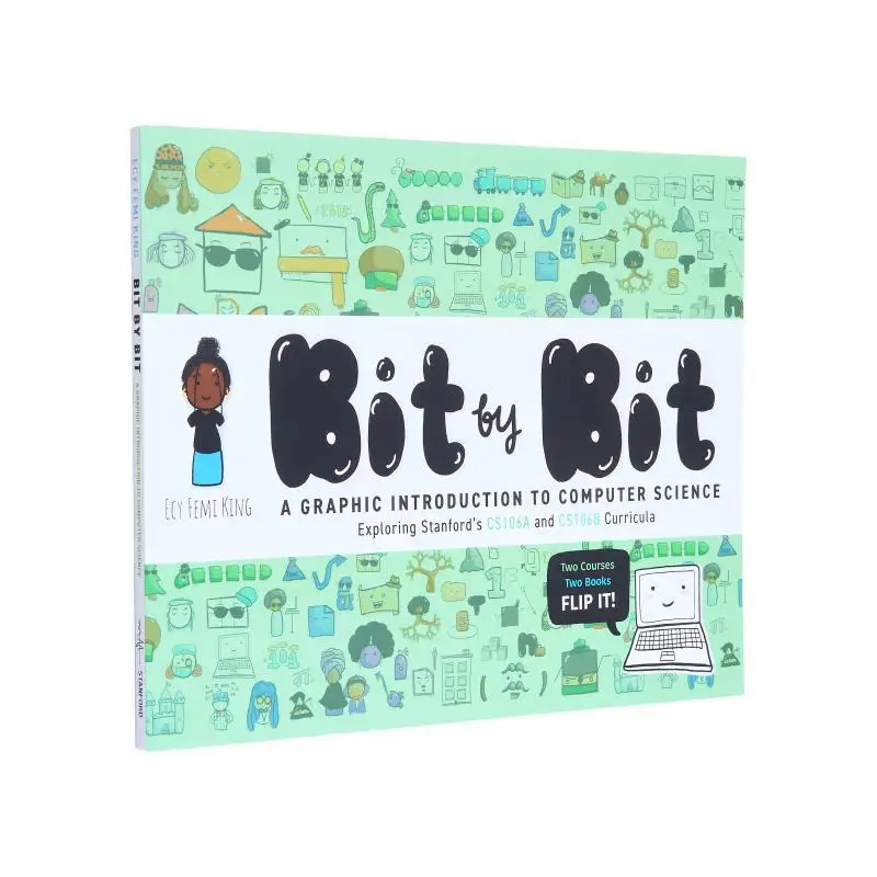 بت بواسطة BitA CS Comic Exploring Stanfords CS106A CS106B Curricula Ecy Femi King Stanford University Press 9781503638761 Book