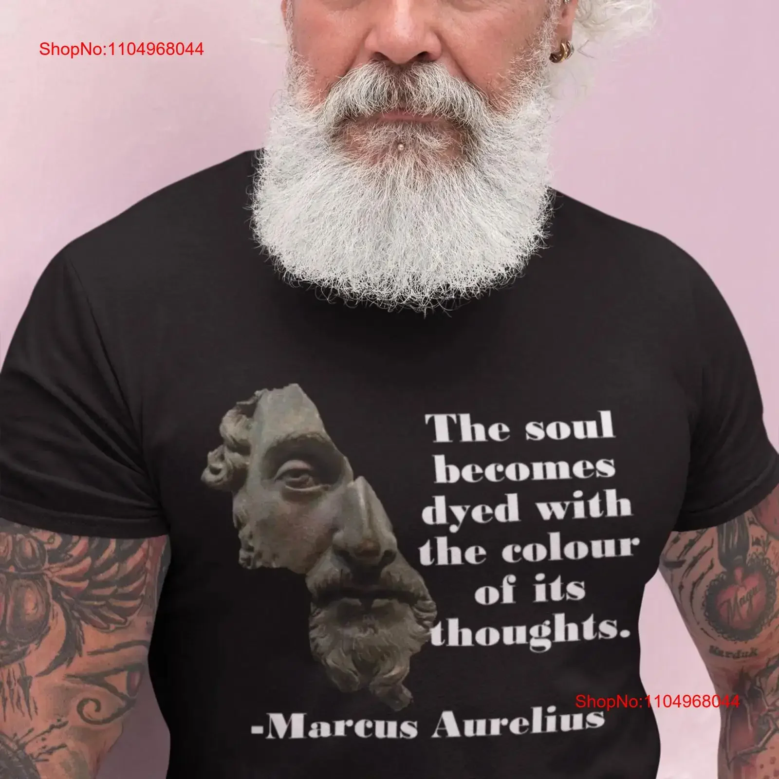 

The Soul Becomes Dyed with Color of its Thoughts Marcus Aurelius philosopher emperor stoic stoicism wisdom shirt Ultra Cotton T