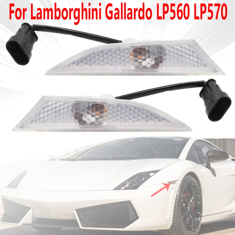 

Car Accessories Side Marker Parking Light Turn Light Car Front Side Corner Light Parking For Lamborghini Gallardo LP560 LP570