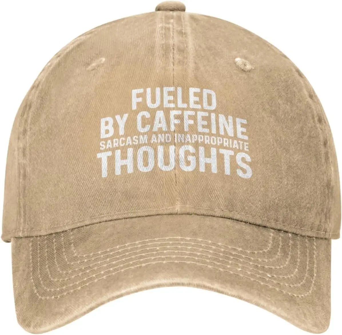 Fueled by Caffeine Sarcasm and Inappropriate Thoughts Cap Women Baseball Cap Fashionable Cap