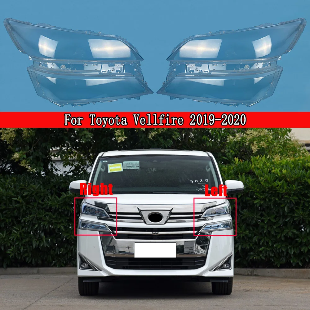 Auto Head Lamp Light Case For Toyota Vellfire 2019 2020 Car Front Headlight Lens Cover Lampshade Glass Lampcover Caps