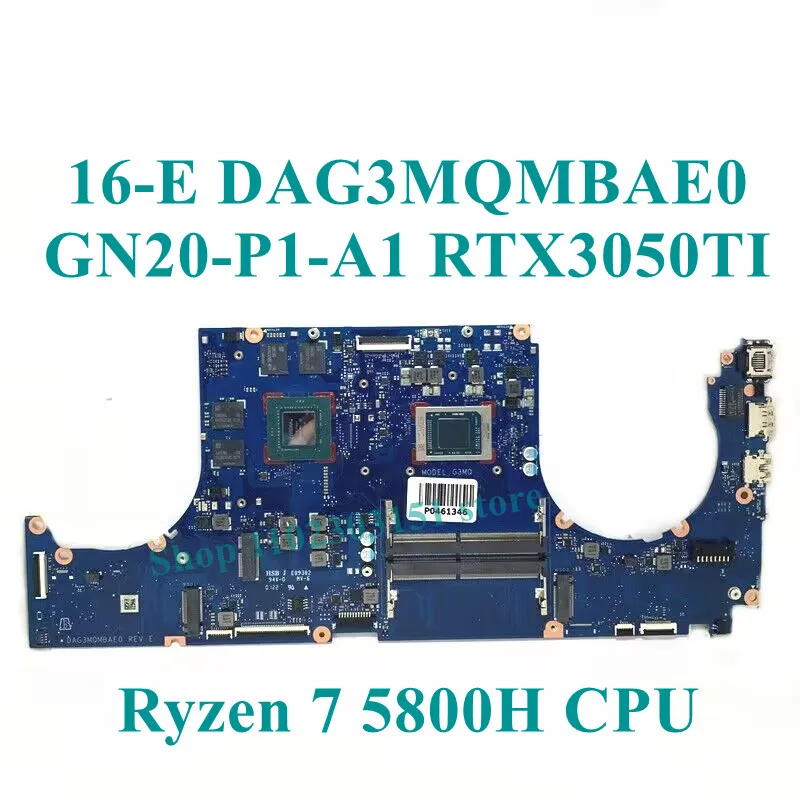 With DAG3MQMBAE0 R5 5600H/R7 5800H CPU Mainboard GTX1650/RTX3050TI For HP 16-E Laptop Motherboard 100% Fully Tested Working Well