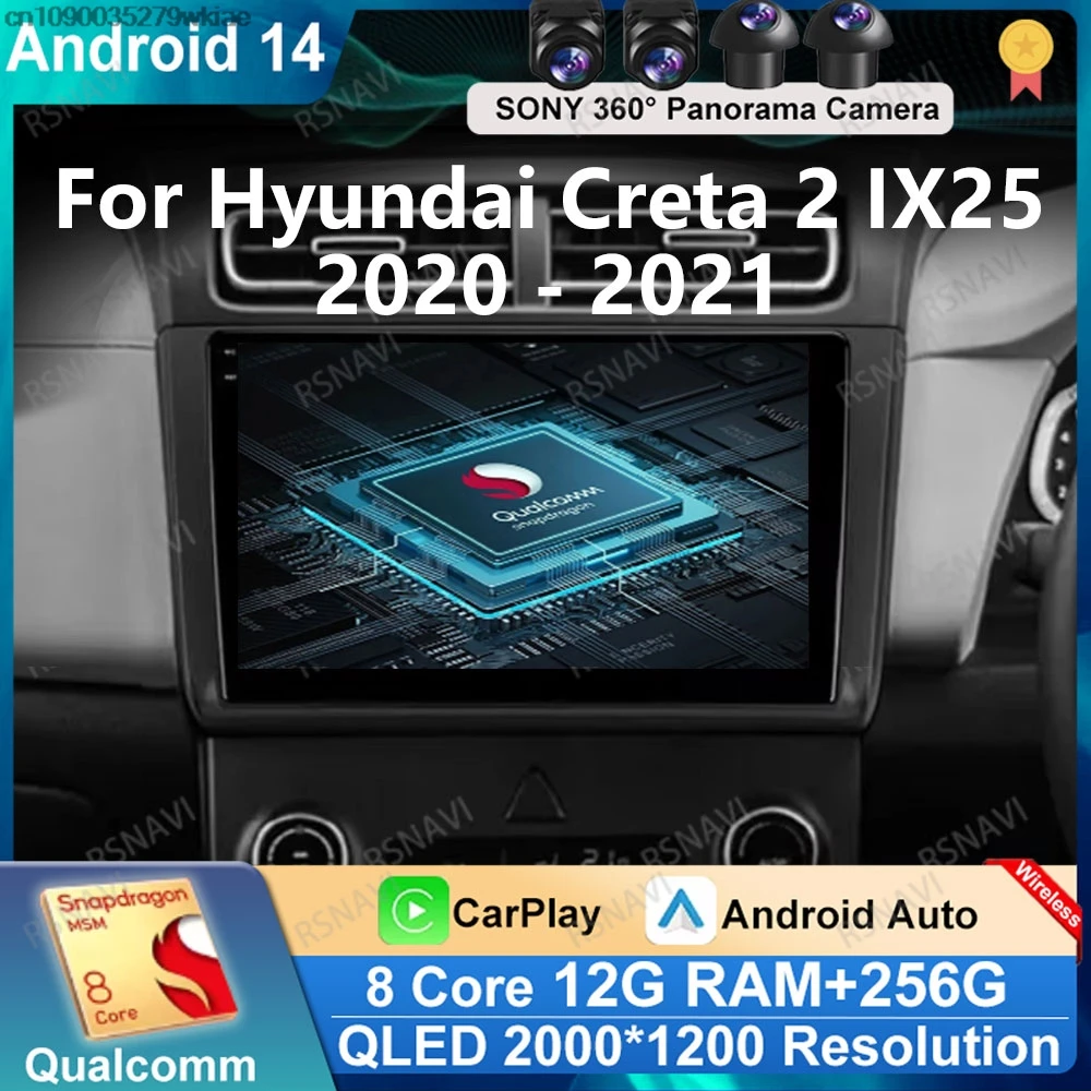 Andoird 14 Car Radio For Hyundai Creta 2 IX25 2020 - 2021 Multimedia Head Unit Stereo Wireless Carplay Auto Navigation 5G WIFI