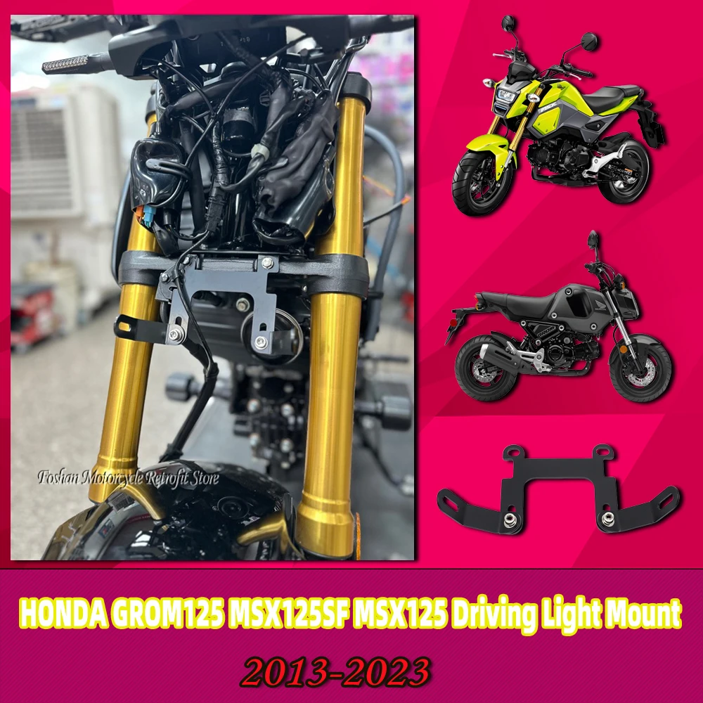 FOR HONDA GROM125 MSX125SF MSX125 Driving Light Mount 2017 2018 2019 2020 2021 2022 2023 Motorcycle Modifications Accessories