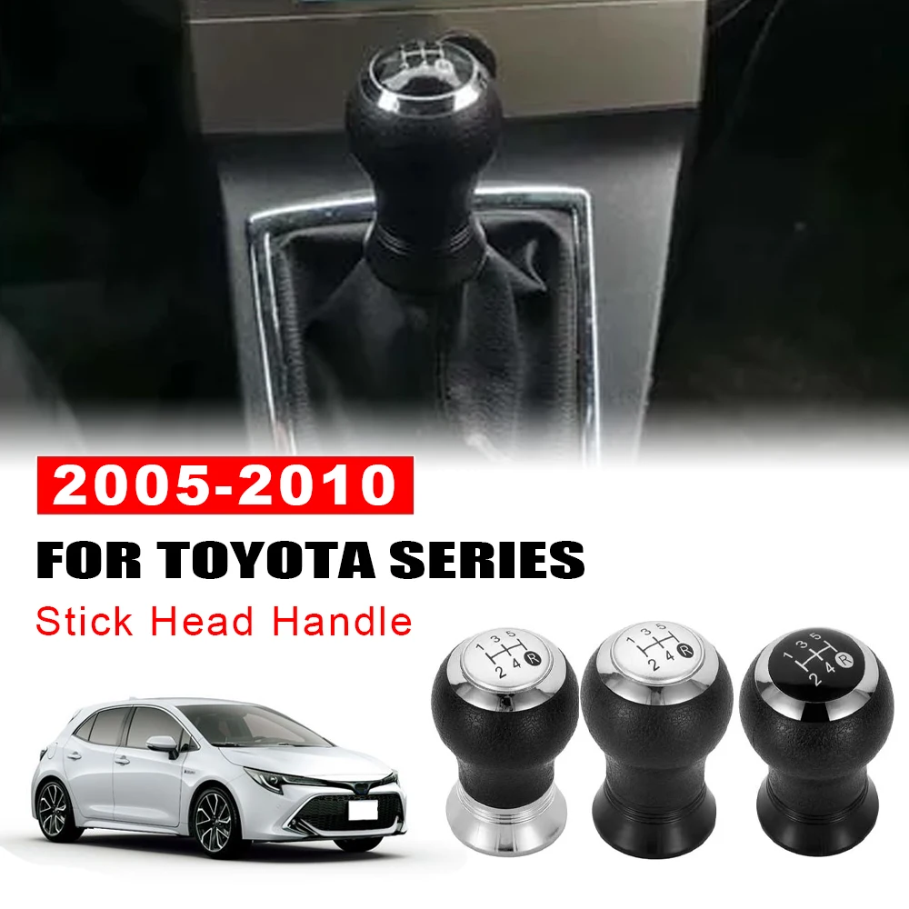 

For Toyota Yaris 2005-2010 Auris 2007 2008 Gear Shift Knob Manual 5/6 Speed Shifter Lever Change Knob Handball Car Accessories
