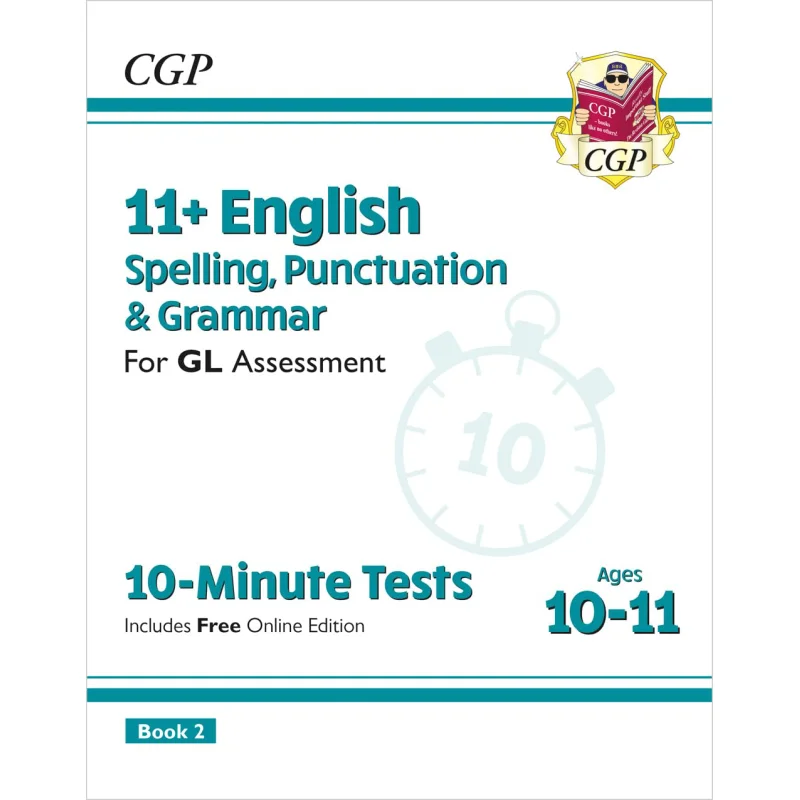 

11 GL 10Minute Tests English Spelling Punctuation Grammar Ages 1011 Book 2 With Online Ed CGP Team 9781837741045