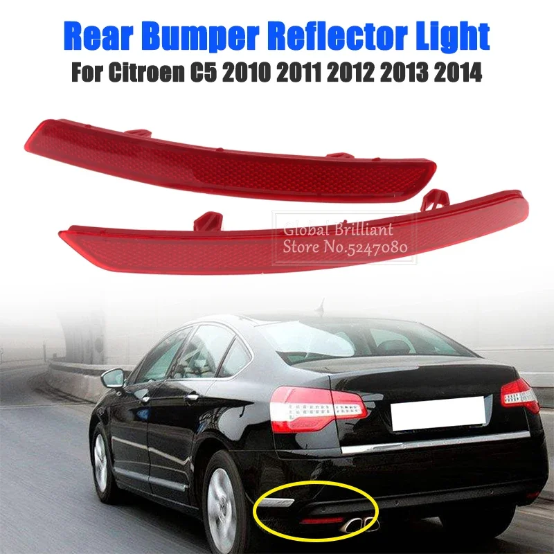 Car Rear Bumper Reflector Light For Citroen C5 2010-2014 Tail Stop Brake Light Car Parts Turn Signal Fog Lamp Rear Warning Lamp