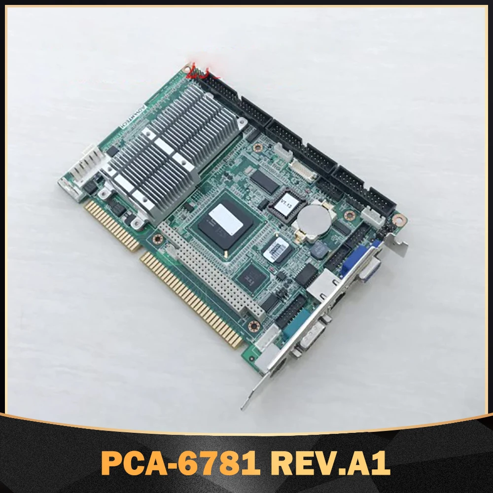 Industrial PC Motherboard For Advantech PCA-6781 REV.A1 PCA-6781VE