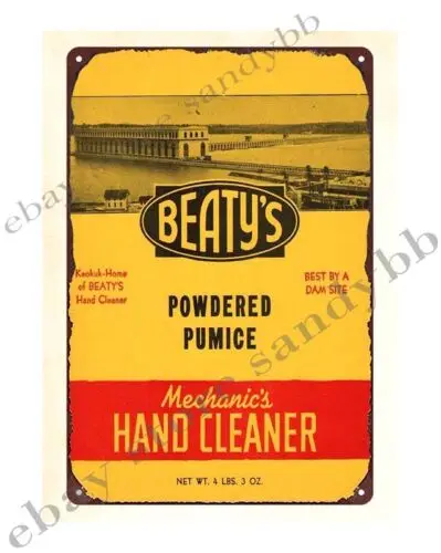 BEATYS MECHANICS HAND CLEANER Keokuk Iowa DAM SITE metal tin sign