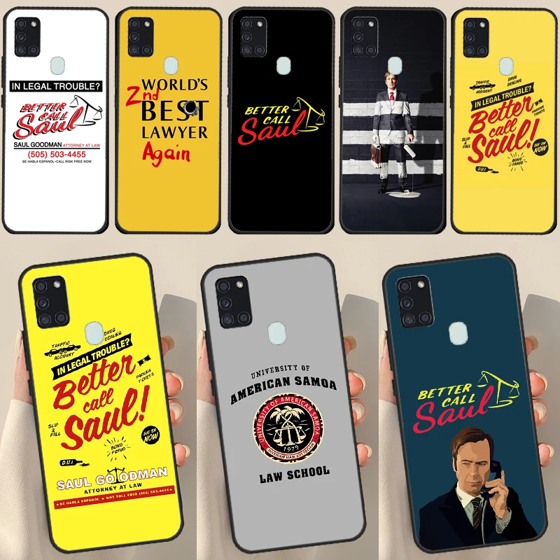 Better Call Saul Case For Samsung Galaxy A34 A54 A14 A53 A13 A51 A71 A50 A12 A22 A32 A52 A72 Phone Cover