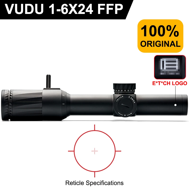 Original E*T*CH VUDU 1-6x24 First Focal Plane(FFP) Precision Rifle Scope SR1 Illuminated Reticle 30mm Tube Short&Medium Range