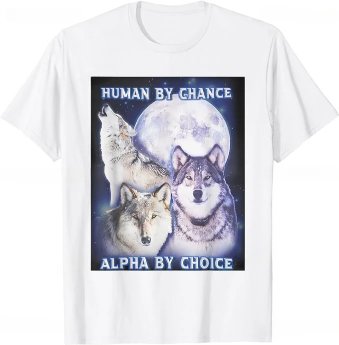 Cute Wolf Graphic Outfit Outgoing Extrovert Social  Saying Tee Human By Chance  By Choice  Wolf Femme T-Shirt