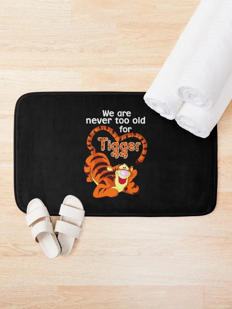 We-are-Never-Too-Old-for-Tigger Bath Mat Bath Rugs Non-Slip Bathtub Front Door Toilet Accessories Bathroom Mat