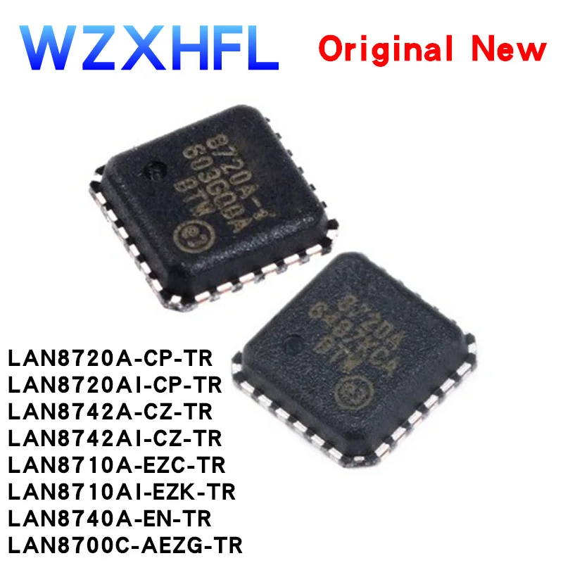 

10Pcs LAN8720A-CP-TR LAN8720AI-CP-TR LAN8742A-CZ-TR LAN8742AI-CZ-TR LAN8710A-EZC-TR LAN8710AI-EZK-TR LAN8700C