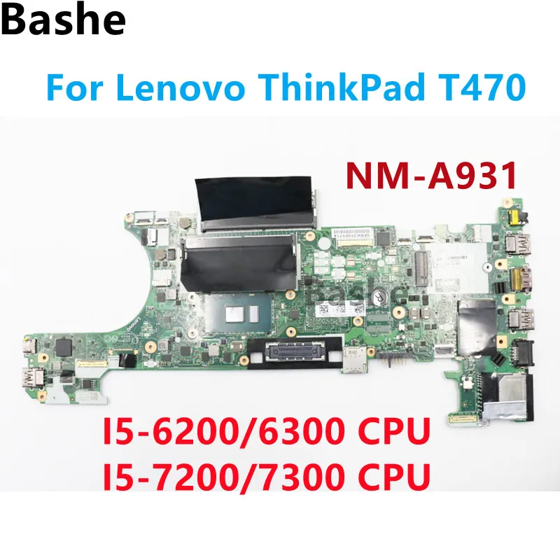 

For Lenovo ThinkPad T470 Notebook motherboard I5-6200/6300 I5-7200/7300 CPU integrated graphics card NM-A931 complete test