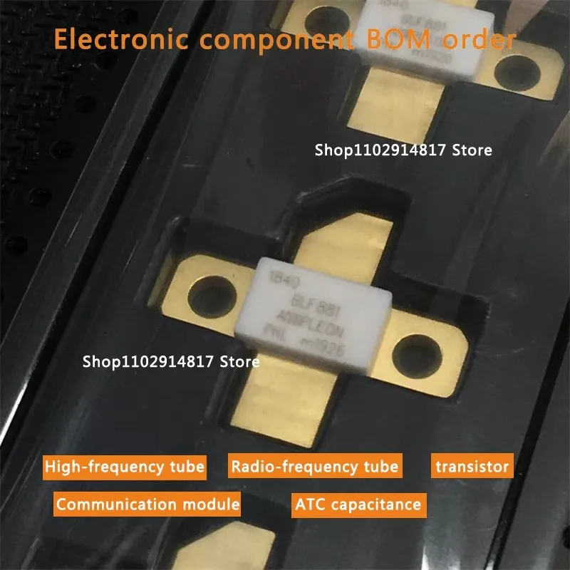

BLF881 1 unit price excluding tax main high Q capacitor RF power amplifier microwave communication module