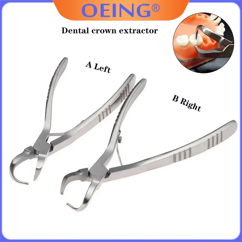 OEING 1/2PcsCrown Extractor Plier Teeth High Quality Forcep CrownRemover Dental Teeth Extraction Plier Surgical Tool