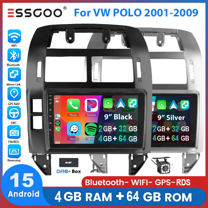 ESSGOO Autoradio Android15 9" 4+64G / 2+32G für VW Polo 9N 2001-2009 Wireless CarPlay Android Auto GPS Navigation WiFi FM RDS Mirror Link USB Bluetooth Lenkradsteuerung CANBUS Touchscreen