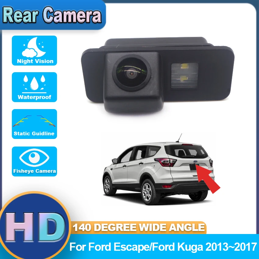 

CCD HD Fisheye Rear View Camera For Ford Escape/Ford Kuga 2013 2014 2015 2016 2017 Car Reverse Parking Monitor Night Vision