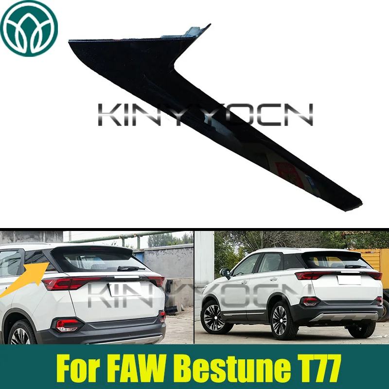 

Rear Tail Wing Trim Panel For FAW Bestune T77 D Pillar Plate Trim Exterior Cover Strip