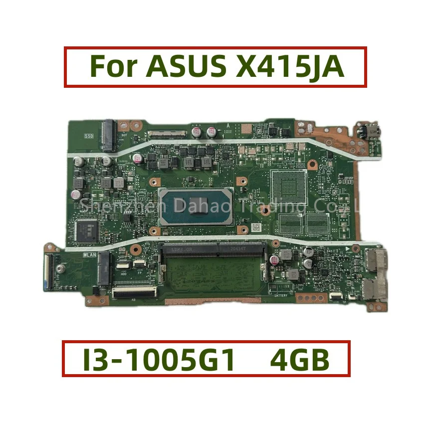 

X415JA MAIN BOARD For Asus X415JP X415JF F415J P1411CJA P1411CJP Laptop Motherboard With I3-1005G1 CPU 4GB-RAM Fully Tested