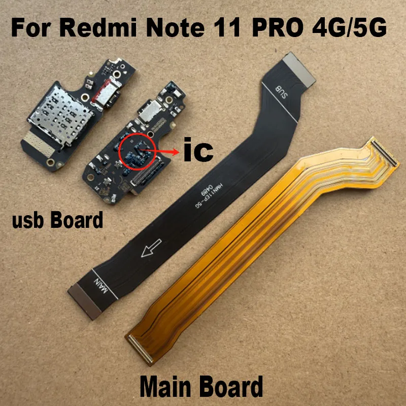 For Xiaomi Redmi Note 11 Pro 5G USB Charging Board Dock Port Connector + Main Board Motherboard Mother Flex Cable Replacement 4G