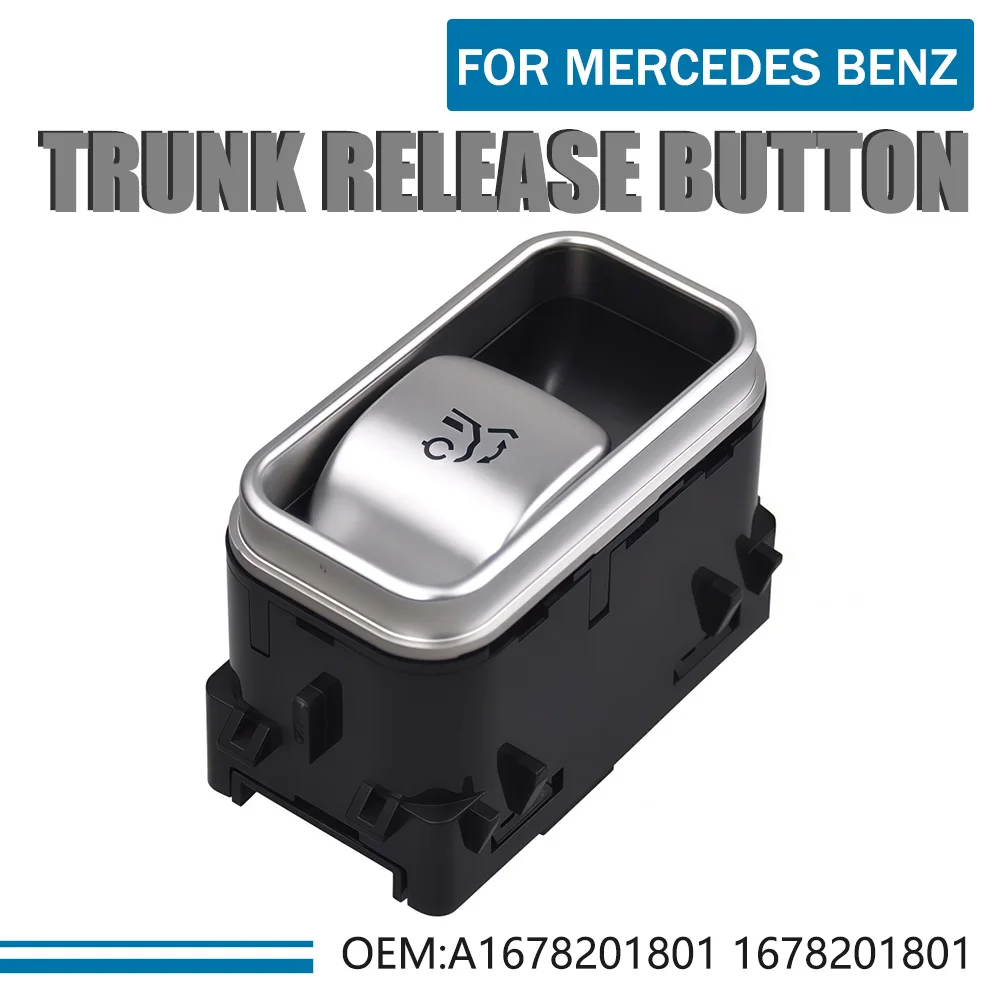 Car Trunk Release Button A1678201801 1678201801 For Mercedes Benz GLE W167 Car Accessories
