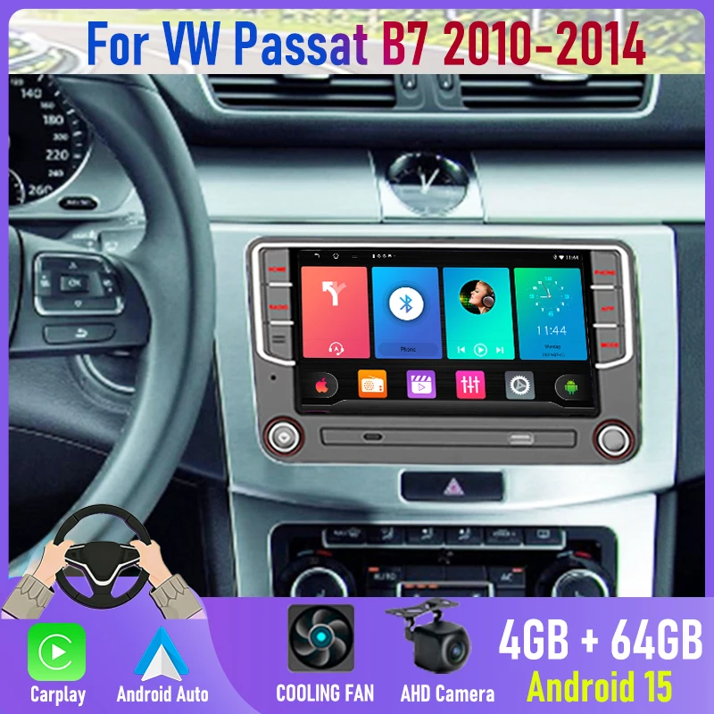 

7'' For VW Passat B7 2010-2014 Car Radio 2DIN Android 15 GPS Navi Apple Wireless Carplay Bluetooth FM Stereo Camera Head Unit