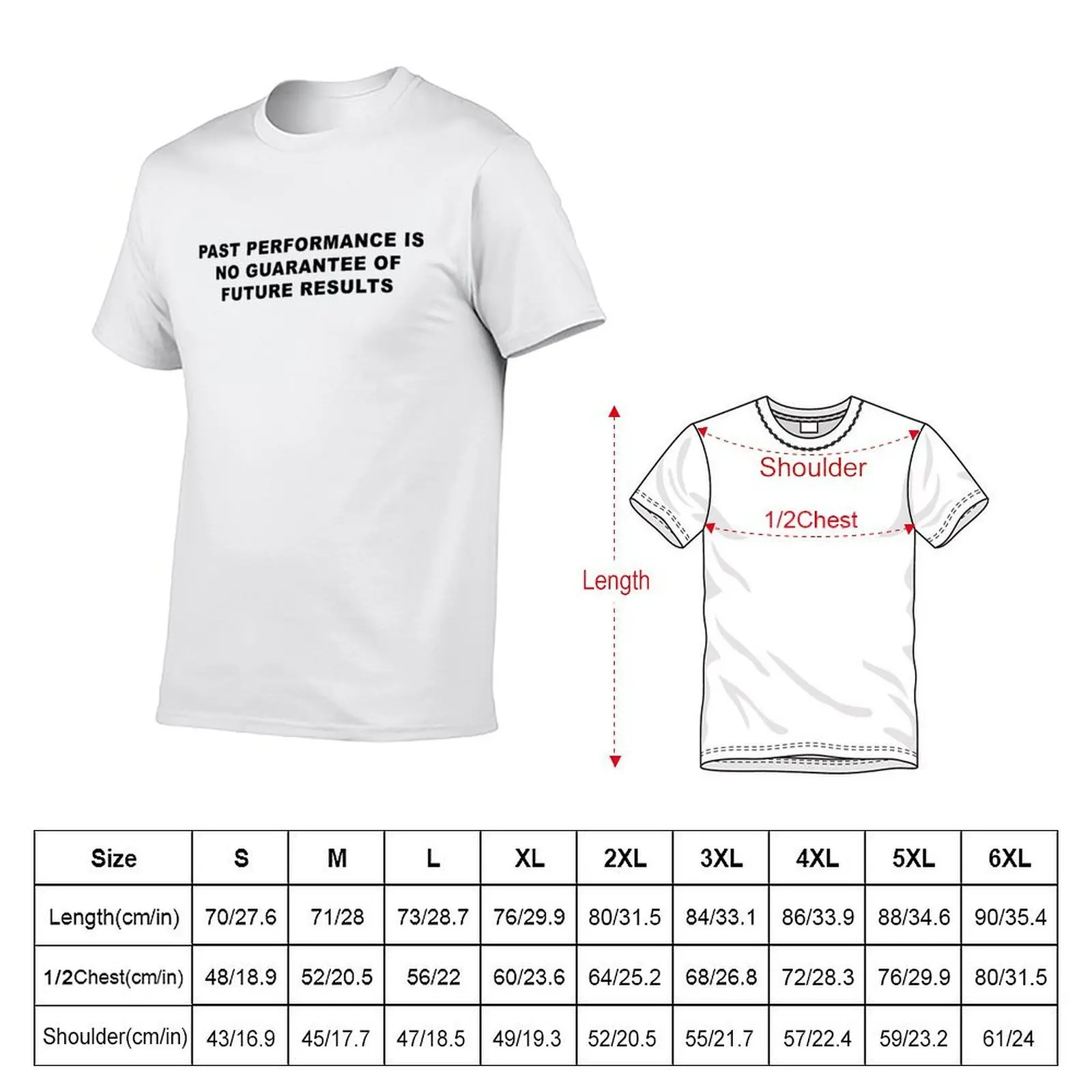 Past Performance Is No Guarantee Of Future Results T-Shirt custom t shirt blue archive mens graphic t-shirts anime
