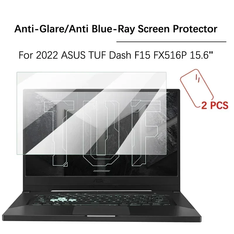 2X Anti-Glare/Anti Blue-Ray Screen Protector For 2022 ASUS TUF Dash F15 FX516P FX506LH FX506LU FX506LI 15.6