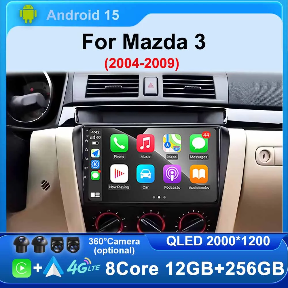 

Android 15 Car Radio for Mazda 3 2004 2005 2006 2007 2008 2009 GPS Multimedia Player Carplay Stereo 4G BT Head Unit No 2 din DVD