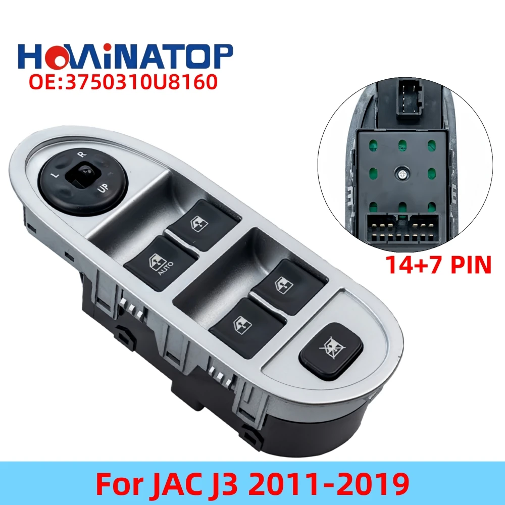 HOWINATOP 3750310U8160 14+7Pin Power Window Master Switch For JAC J3 2011-2019 OEM Replacement