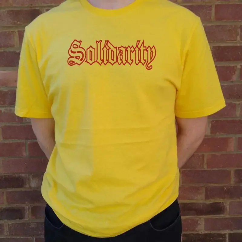 Solidarity T Shirt Protest Top Unity Various Colours S XXL