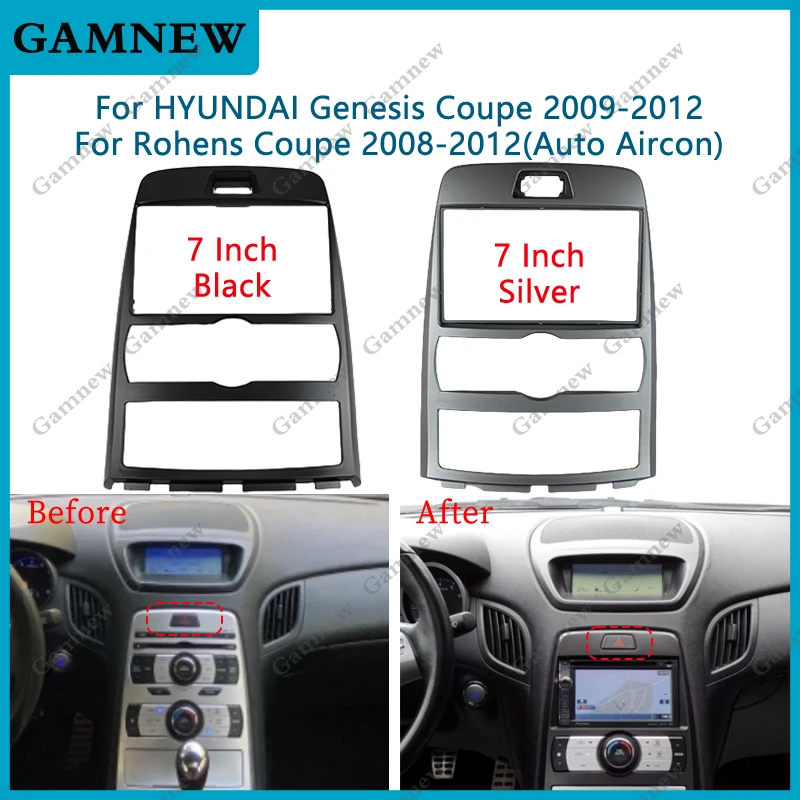 7 Inch Car Frame Adapter Android Radio Dash Fitting Panel Kit For HYUNDAI Genesis Coupe Rohens Coupe 2008-2012 (Auto Aircon)