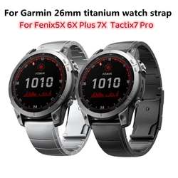 Garmin 22mm 26mm Titanium Quick Fit Watch Band Bracelet For Fenix 7 7X 6 6XPro 5 5X Plus Instinct Epix Gen2 Strap Wristband