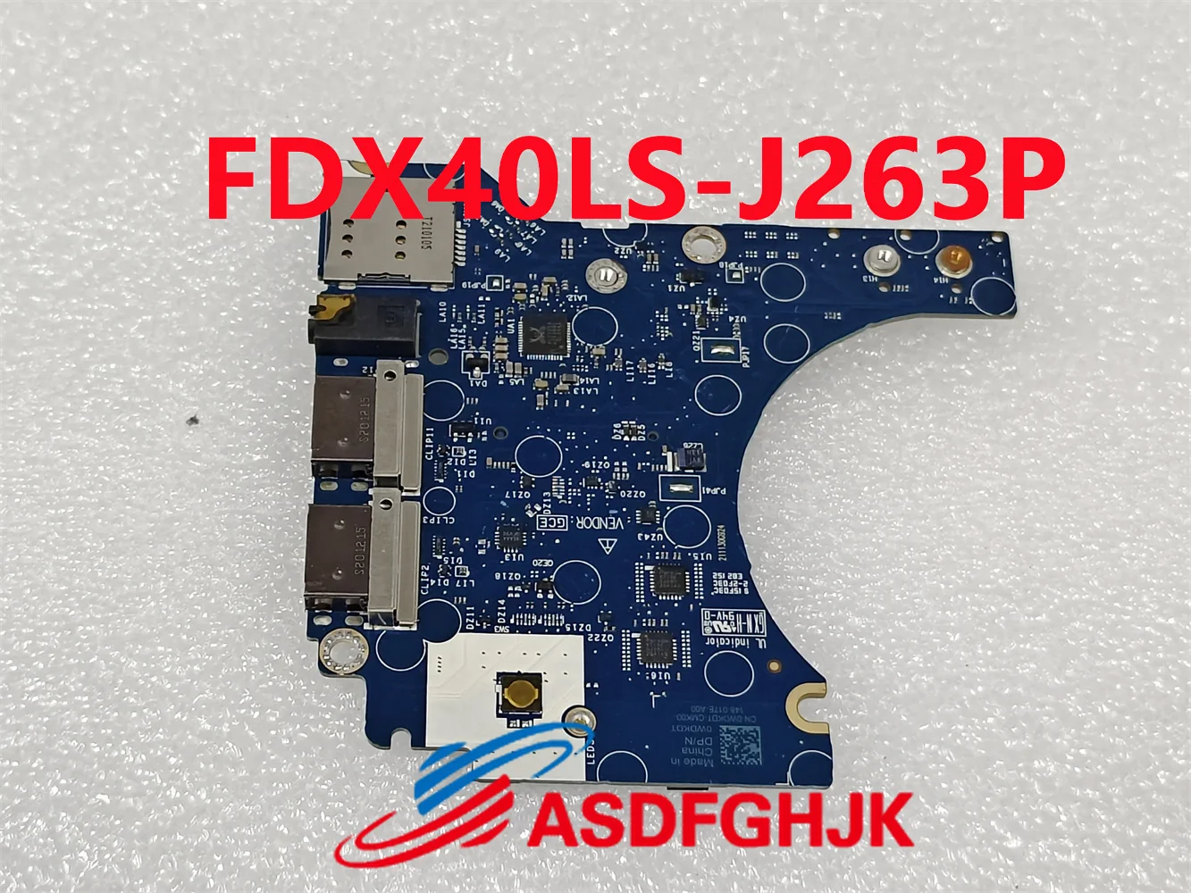 

FDX40 LS-J263P For Dell Latitude 7410 E7410 P119G Laptop USB Audio SIM WWAN Card Board CN-0WDKDT 0WDKDT WDKDT 100% Test OK
